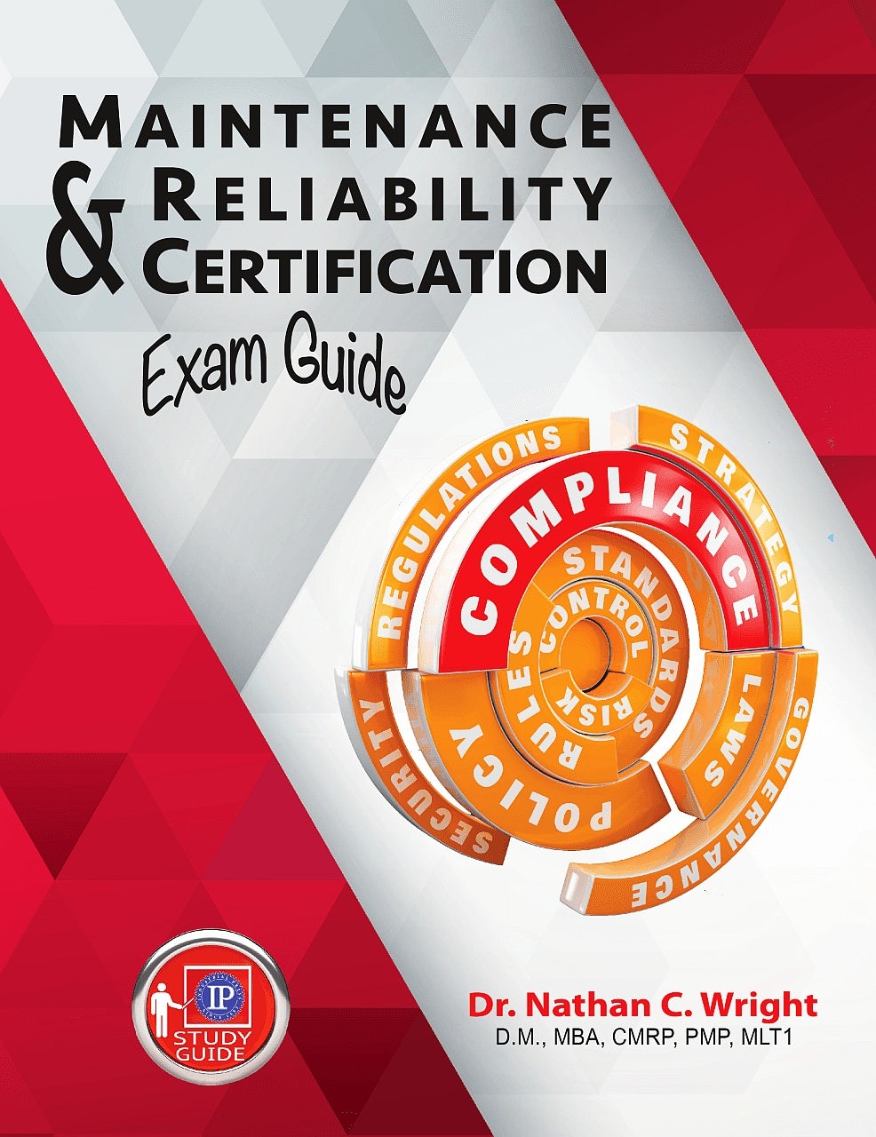 Book cover image for Maintenance and Reliability Certification Exam Guide ISBN: 9780831136239