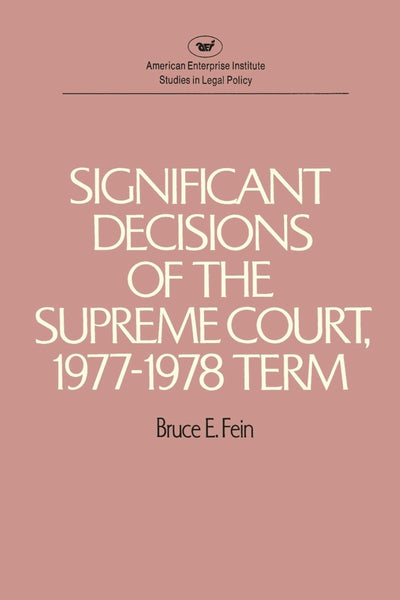 Cover image for Significant Decisions of the Supreme Court, 1977-78 Term, isbn: 9780844733609