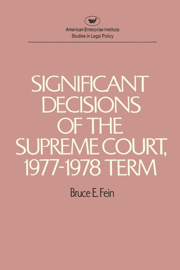 Cover image for Significant Decisions of the Supreme Court, 1977-78 Term, isbn: 9780844733609