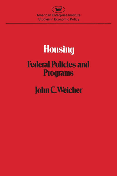Cover image for Housing: Federal Policies, isbn: 9780844733784