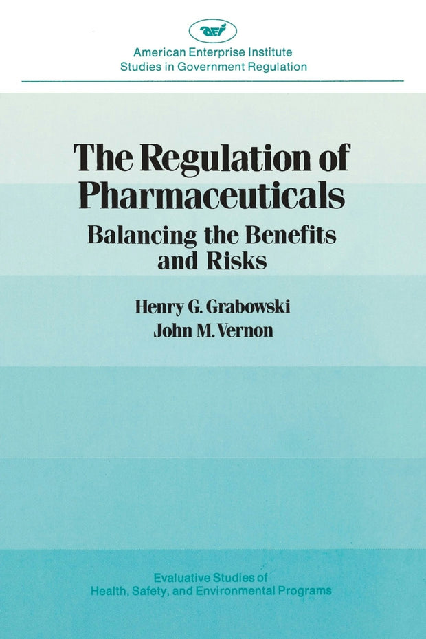 Cover image for Regulation of Pharmaceuticals:, isbn: 9780844735177