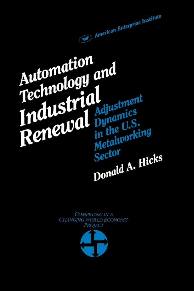 Cover image for Automation Technology and Industrial Renewal:, isbn: 9780844735993