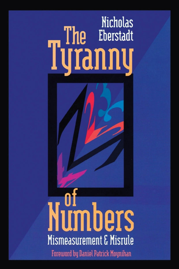 Cover image for The Tyranny of Numbers:, isbn: 9780844737645