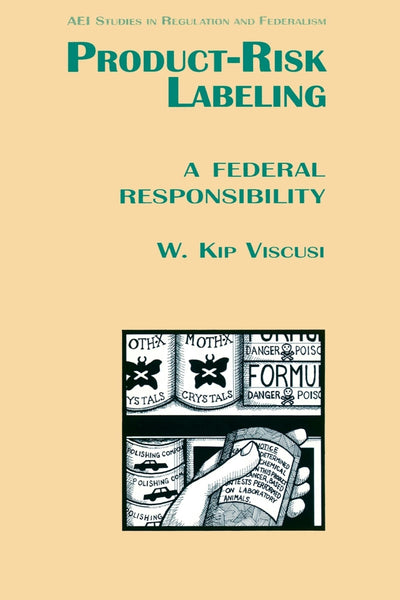 Cover image for Product Risk Labeling:, isbn: 9780844738208