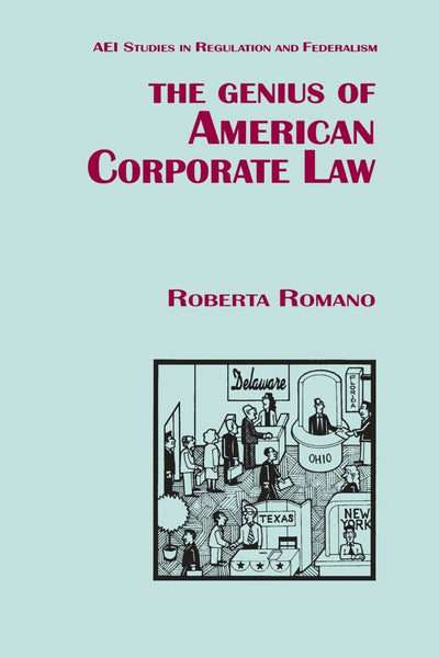 Cover image for The Genius of American Corporate Law, isbn: 9780844738369