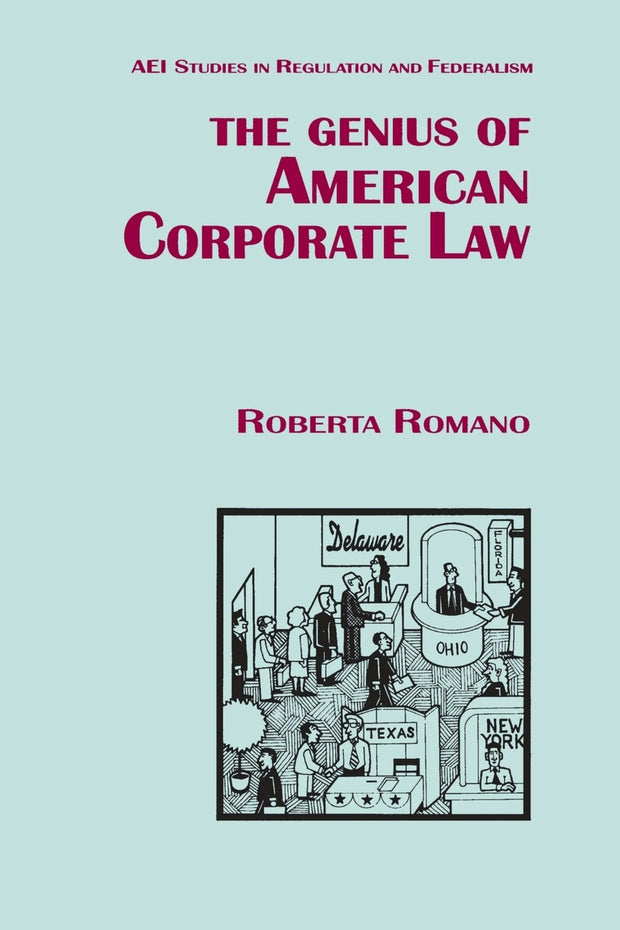 Cover image for The Genius of American Corporate Law, isbn: 9780844738369