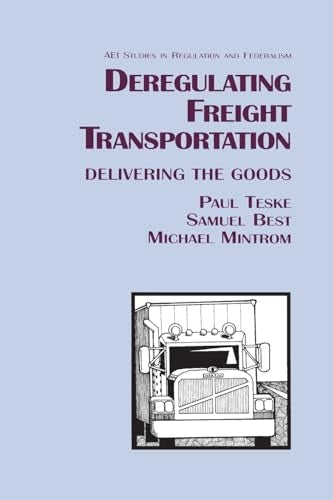 Book cover image for Deregulating Freight Transportation: Delivering the Goods ISBN: 9780844738970