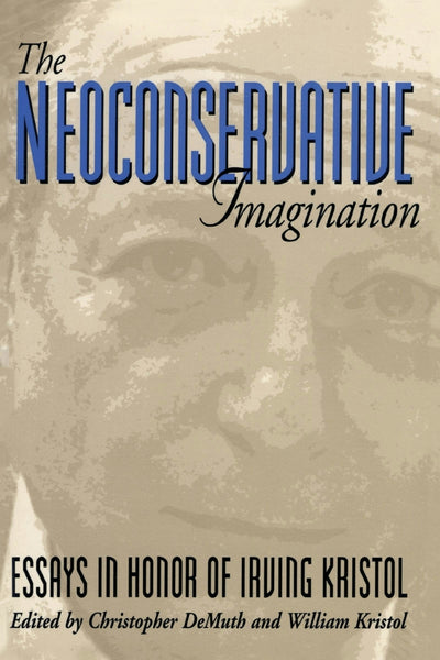 Cover image for The Neoconservative Imagination:, isbn: 9780844738994