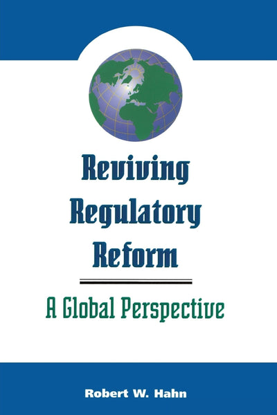 Cover image for Reviving Regulatory Reform, isbn: 9780844741222