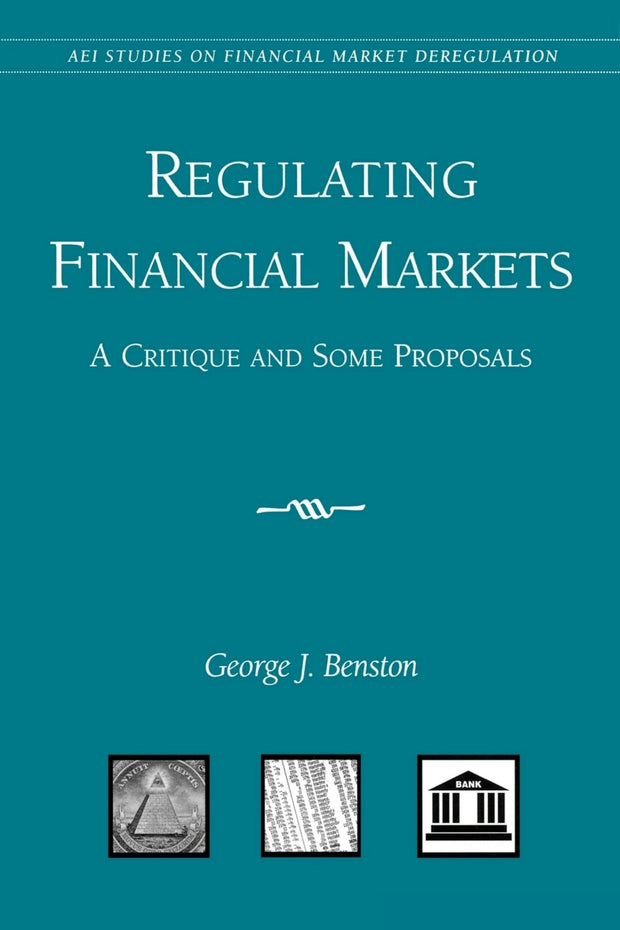 Cover image for Regulating Financial Markets:, isbn: 9780844741246