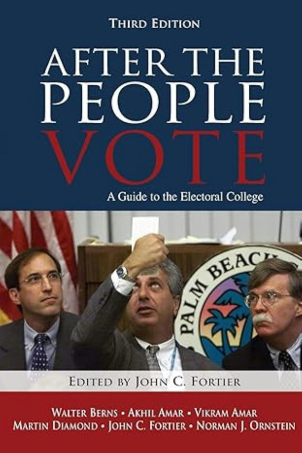 Cover image for After the People Vote, third edition (2004), isbn: 9780844742021