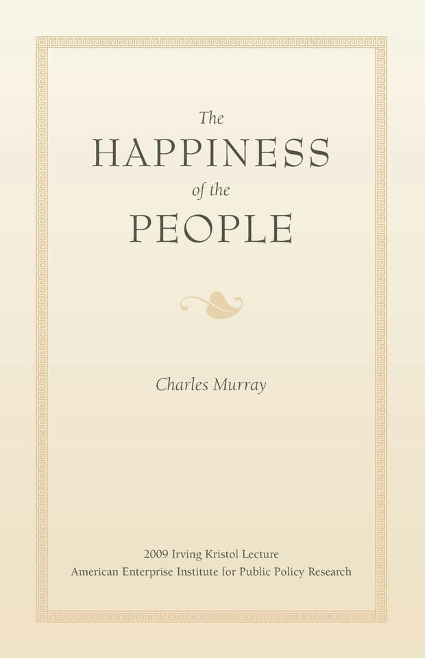 Cover image for The Happiness of the People, isbn: 9780844743127