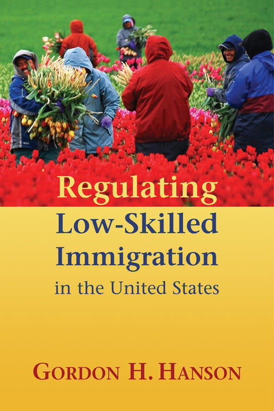 Cover image for Regulating Low-Skilled Immigration in the United States, isbn: 9780844743707