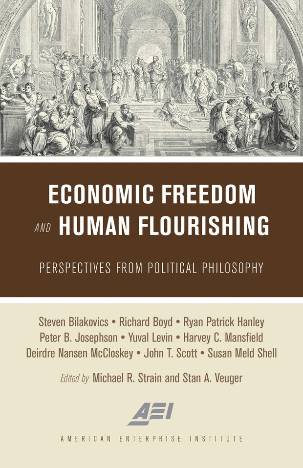 Cover image for Economic Freedom and Human Flourishing, isbn: 9780844750019