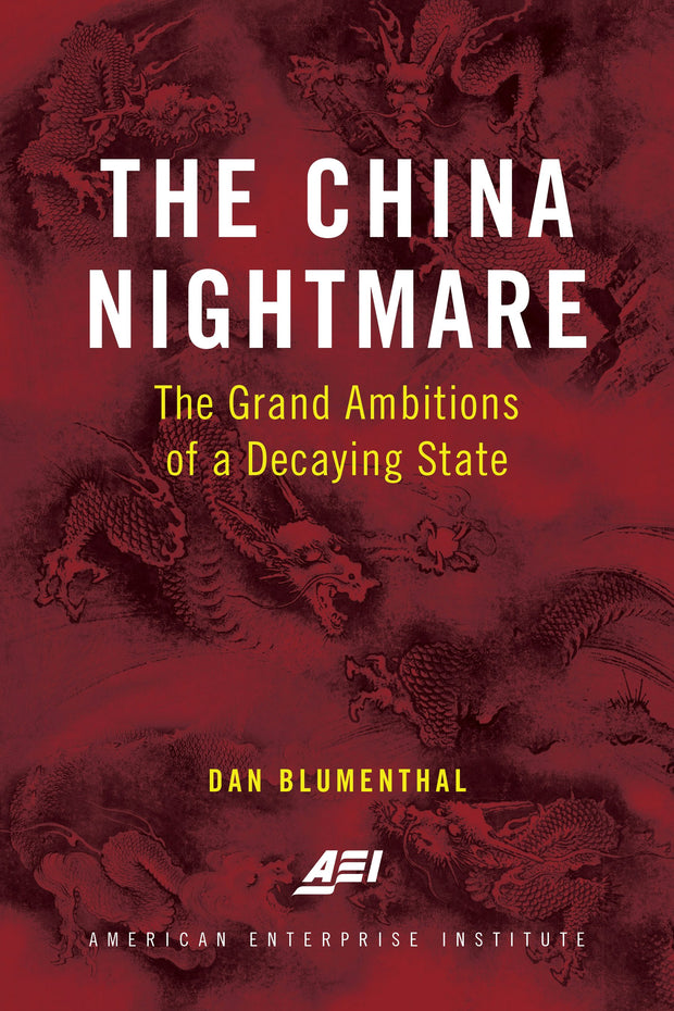 Cover image for The China Nightmare, isbn: 9780844750316