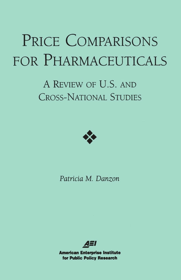 Cover image for Price Comparisons for Pharmaceuticals:, isbn: 9780844771335