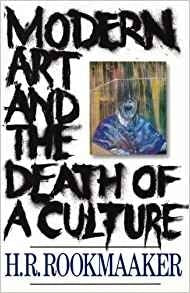 Cover image for Modern Art and The Death of a Culture, isbn: 9780851111421