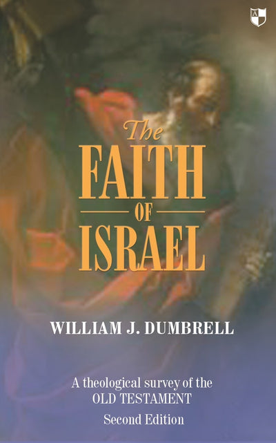 Cover image for The Faith of Israel, isbn: 9780851112800