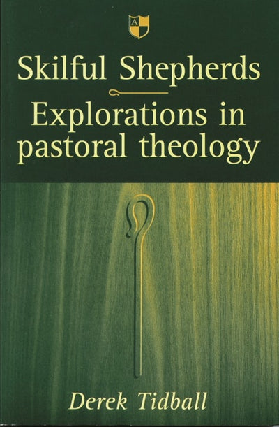 Cover image for Skilful shepherds, isbn: 9780851114545