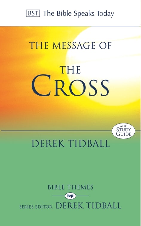 Cover image for The Message of the Cross, isbn: 9780851115436