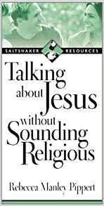 Cover image for Talking about Jesus without Sounding Religious, isbn: 9780851117881