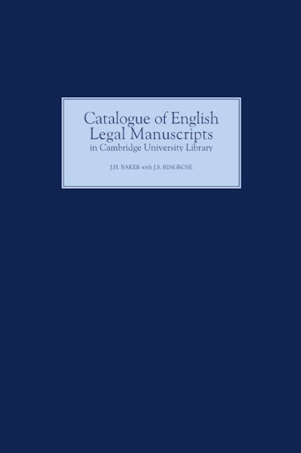 Book cover image for Catalogue of English Legal Manuscripts in Cambridge University Library ISBN: 9780851153766