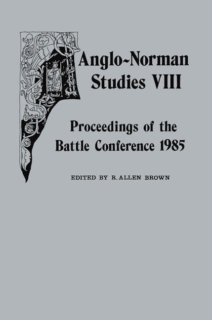 Book cover image for Anglo-Norman Studies VIII ISBN: 9780851154442
