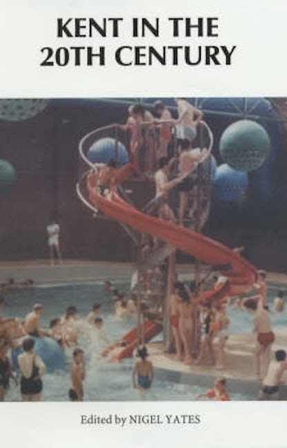 Book cover image for Kent in the Twentieth Century ISBN: 9780851155876