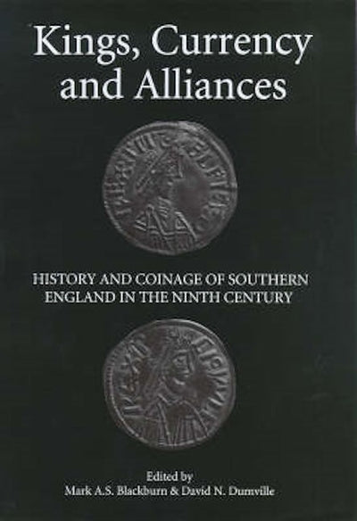 Kings, Currency and Alliances