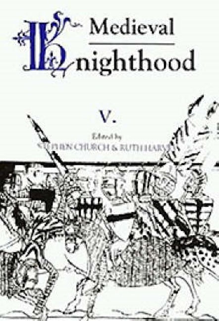Book cover image for Medieval Knighthood V ISBN: 9780851156286