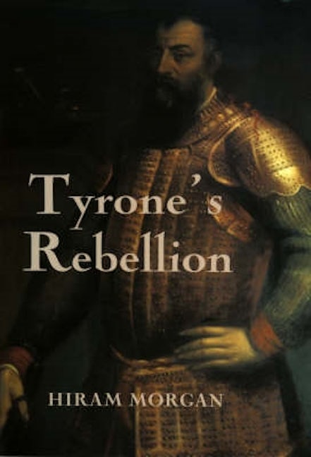 Book cover image for Tyrone's Rebellion ISBN: 9780851156835