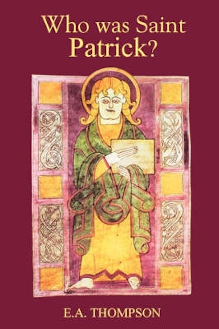 Book cover image for Who was St Patrick? ISBN: 9780851157177