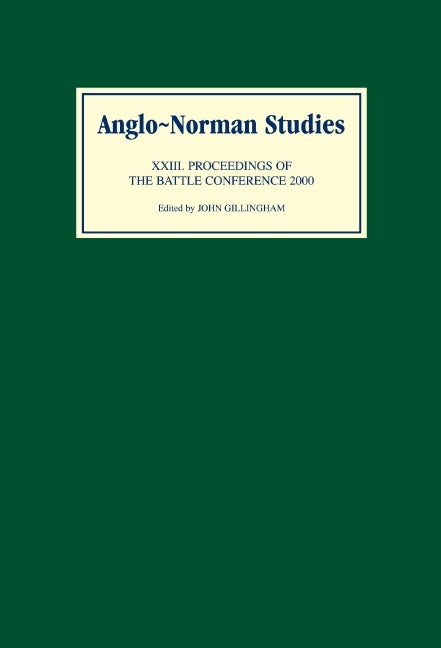 Book cover image for Anglo-Norman Studies XXIII ISBN: 9780851158259