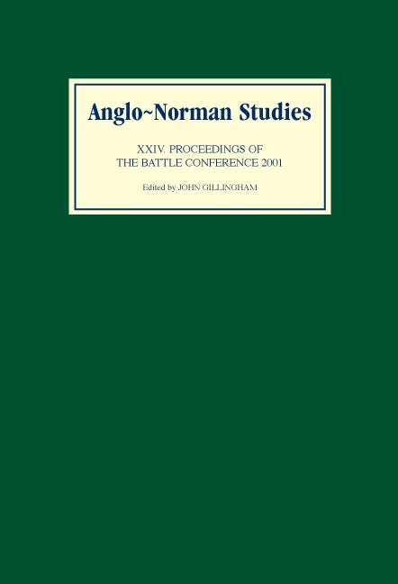 Book cover image for Anglo-Norman Studies XXIV ISBN: 9780851158860