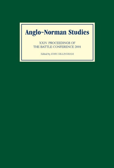 Anglo-Norman Studies XXIV