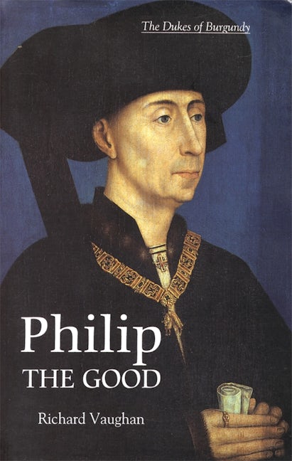 Book cover image for Philip the Good ISBN: 9780851159171