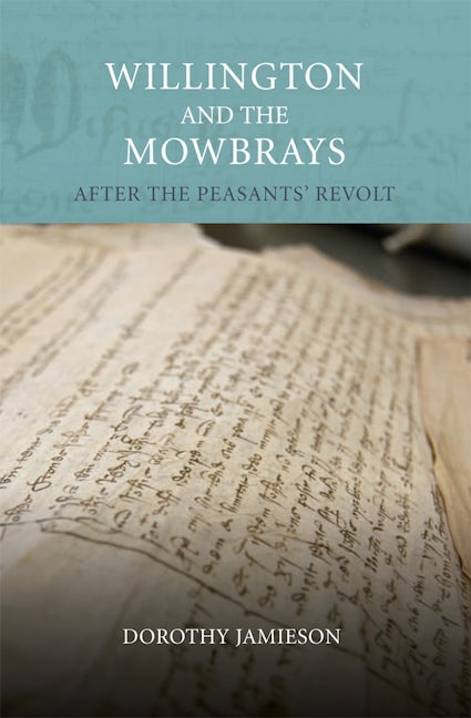 Book cover image for Willington and the Mowbrays ISBN: 9780851550824