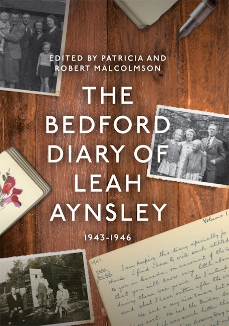 Book cover image for The Bedford Diary of Leah Aynsley, 1943-1946 ISBN: 9780851550831