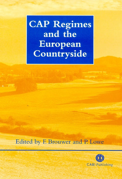 Cover image for CAP Regimes and the European Countryside, isbn: 9780851993546