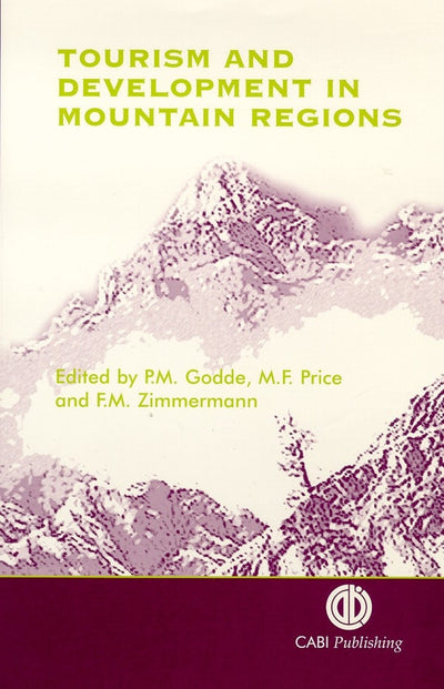 Cover image for Tourism and Development in Mountain Regions, isbn: 9780851993911