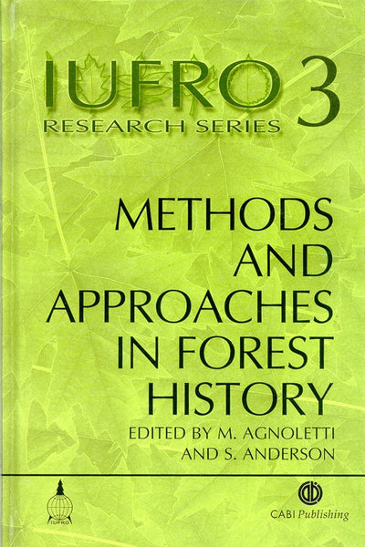 Cover image for Methods and Approaches in Forest History, isbn: 9780851994208