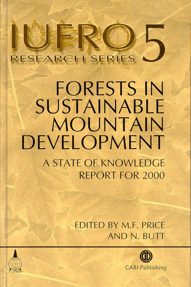Cover image for Forests in Sustainable Mountain Development, isbn: 9780851994468