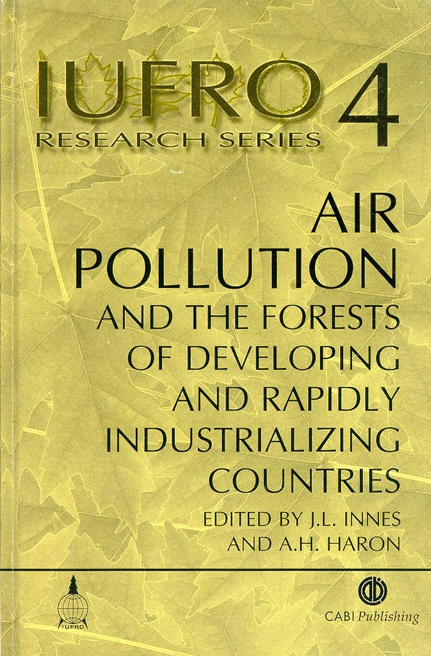 Cover image for Air Pollution and the Forests of Developing and Rapidly Industrialising Countries, isbn: 9780851994819