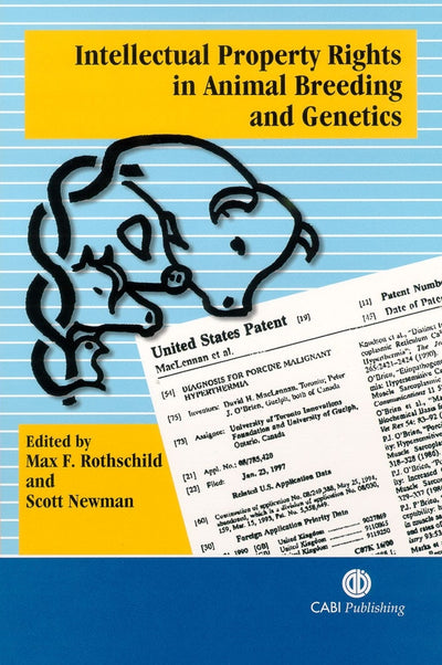 Cover image for Intellectual Property Rights in Animal Breeding and Genetics, isbn: 9780851996417