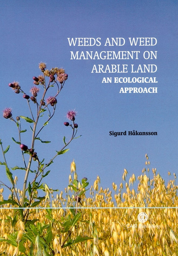 Cover image for Weeds and Weed Management on Arable Land, isbn: 9780851996516