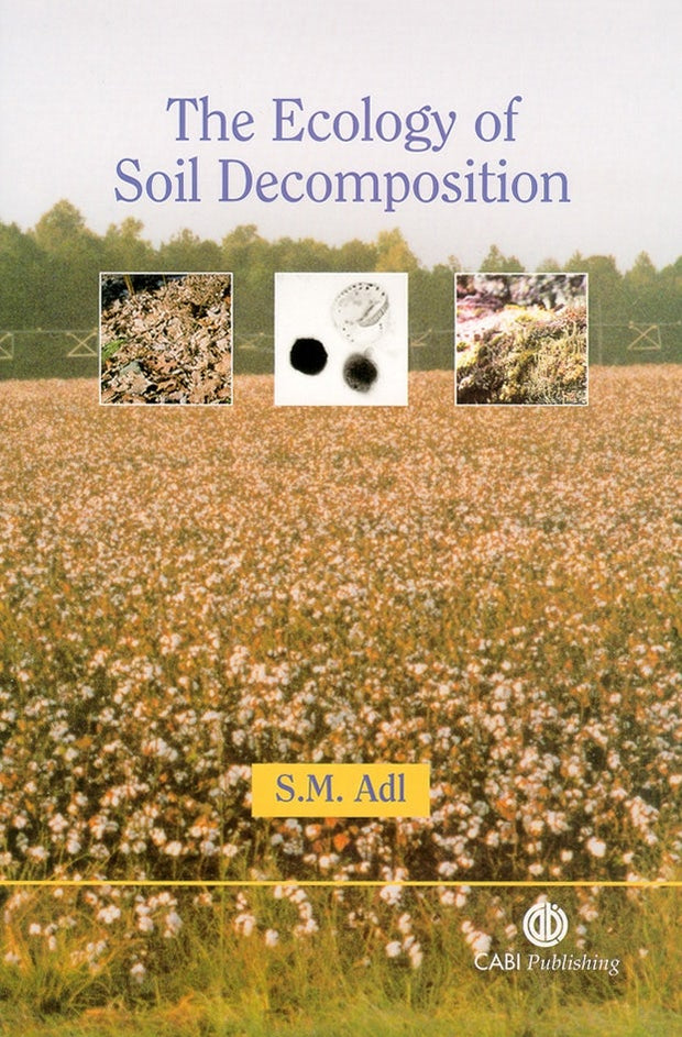 Cover image for Ecology of Soil Decomposition, isbn: 9780851996615