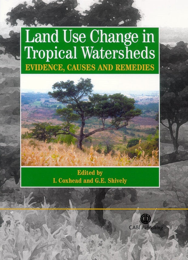 Cover image for Land Use Changes in Tropical Watersheds, isbn: 9780851999128