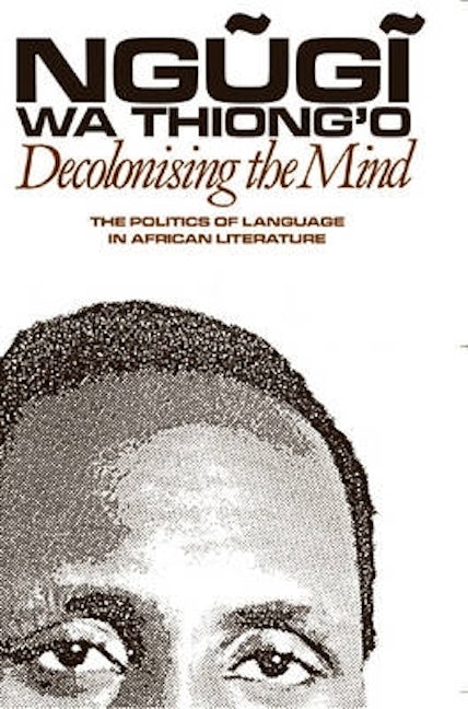 Book cover image for Decolonising the Mind ISBN: 9780852555019