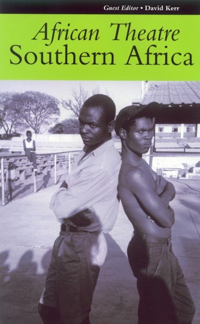 Book cover image for African Theatre 4: Southern Africa ISBN: 9780852555972