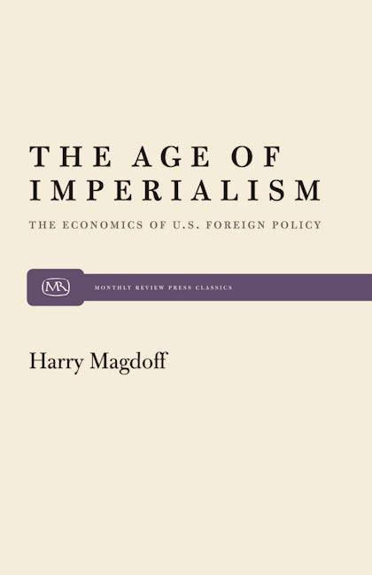 Book cover image for The Age of Imperialism ISBN: 9780853450825